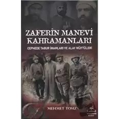 Zaferin Manevi Kahramanları