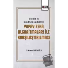 Zaharya ve Dede Efendi Eserlerinin Yapay Zeka Algoritmaları ile Karşılaştırılması