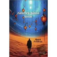 Zahirden Bâtına İnsan