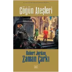 Zaman Çarkı Serisi 05 (Ciltli): Göğün Ateşleri