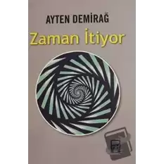 Zaman İtiyor