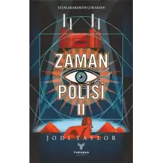 Zaman Polisi 2: Zor Zamanlar