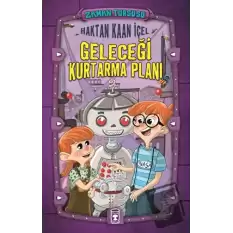 Zaman Turşusu - Geleceği Kurtarma Planı (Ciltli)