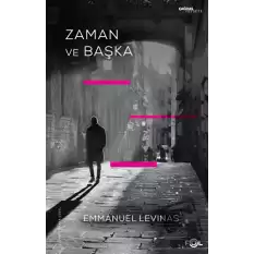 Zaman ve Başka