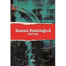 Zaman Yolculuğu - 2