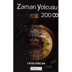 Zaman Yolcusu 2008