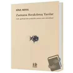 Zamana Bırakılmış Yazılar