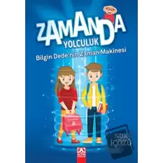 Zamanda Yolculuk - Bilgin Dedenin Zaman Makinesi