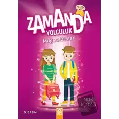 Zamanda Yolculuk - Mağara Devleri