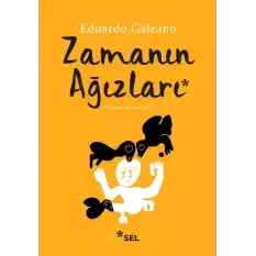 Zamanın Ağızları