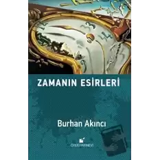 Zamanın Esirleri (Ciltli)