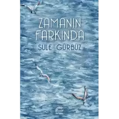 Zamanın Farkında