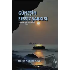 Zamanın Ötesinden-Güneşin Sessiz Şarkısı