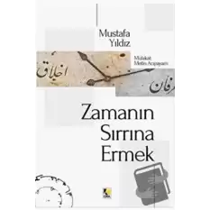 Zamanın Sırrına Ermek