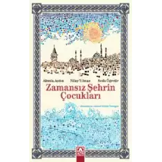 Zamansız Şehrin Çocukları