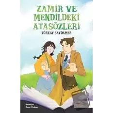 Zamir ve Mendildeki Atasözleri