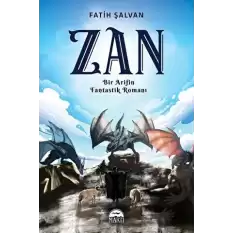 Zan - Bir Arifin Fantastik Romanı