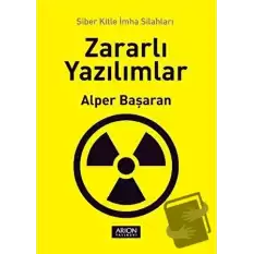 Zararlı Yazılımlar