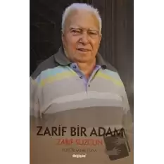 Zarif Bir Adam Zarif Süzgün