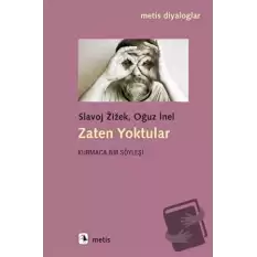 Zaten Yoktular