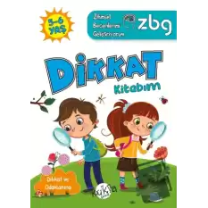 ZBG 5-6 Yaş Dikkat Kitabım - Zihinsel Becerilerimi Geliştiriyorum