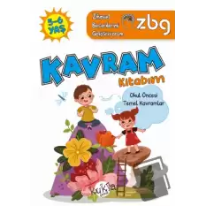 ZBG 5-6 Yaş Kavram Kitabım - Zihinsel Becerilerimi Geliştiriyorum