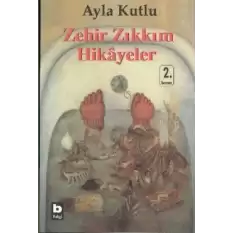 Zehir Zıkkım Hikayeler