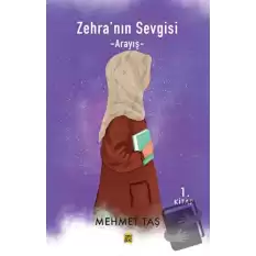 Zehra’nın Sevgisi - Arayış