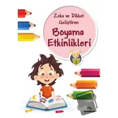 Zeka Ve Dikkat Geliştiren Boyama Etkinlikleri