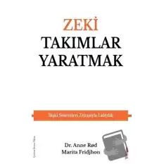 Zeki Takımlar Yaratmak