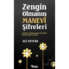 Zengin Olmanın Manevi Şifreleri