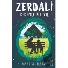 Zerdali - Dedemle Bir Yıl