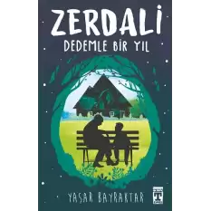 Zerdali - Dedemle Bir Yıl