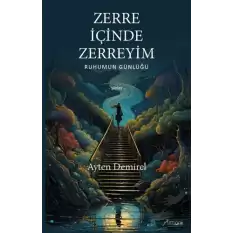 Zerre İçinde Zerreyim