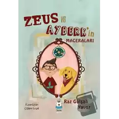 Zeus ve Ayberk’in Maceraları