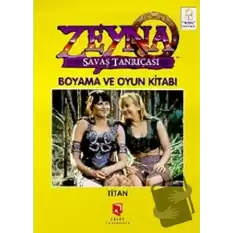 Zeyna Savaş Tanrıçası Boyama ve Oyun Kitabı : Titan