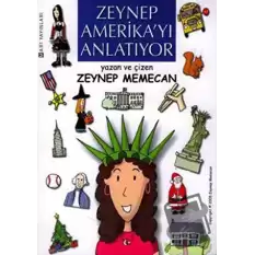 Zeynep Amerikayı Anlatıyor