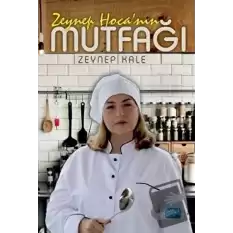 Zeynep Hocanın Mutfağı