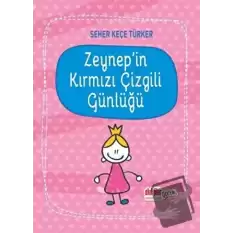 Zeynepin Kırmızı Çizgili Günlüğü