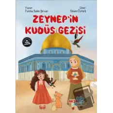 Zeynepin Kudüs Gezisi