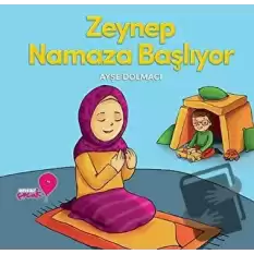 Zeynep Namaza Başlıyor