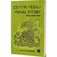 Zeytin Yeşili Masal Kitabı