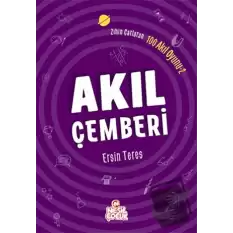 Zihin Çatlatan 100 Akıl Oyunu 2 - Akıl Çemberi