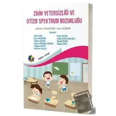 Zihin Yetersizliği ve Otizm Spektrum Bozukluğu