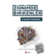 Zihnimde Birikenler