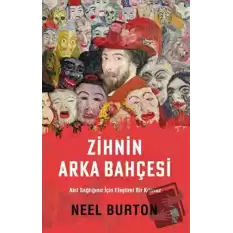 Zihnin Arka Bahçesi