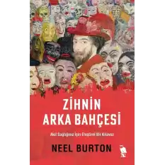 Zihnin Arka Bahçesi