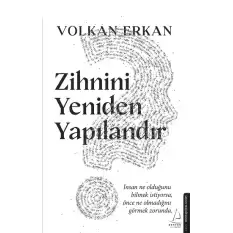 Zihnini Yeniden Yapılandır