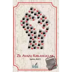 Zil Avazlı Kırlangıçlar