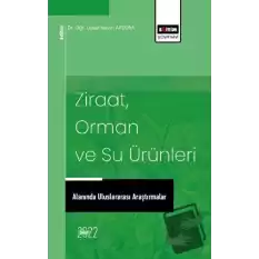 Ziraat, Orman ve Su Ürünleri Alanında Uluslararası Araştırmalar